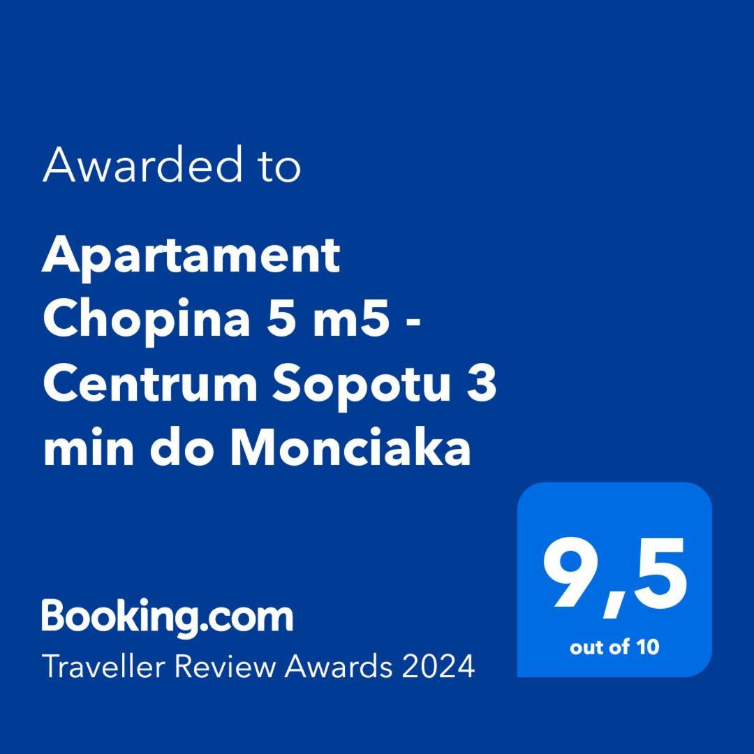 Apartament Chopina 5 M5 - Centrum Sopotu 3 Min Do Monciaka Экстерьер фото